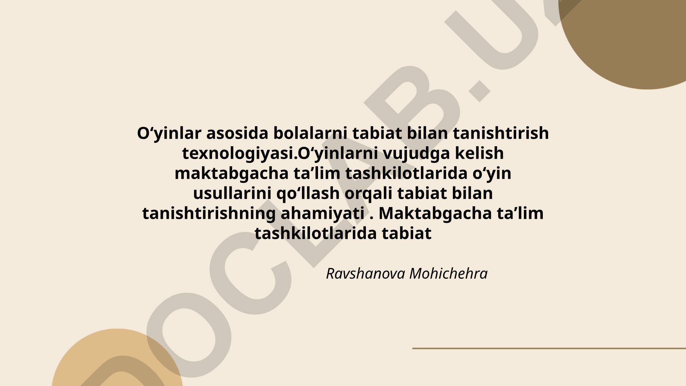 Oʻyinlar asosida bolalarni tabiat bilan tanishtirish texnologiyasi