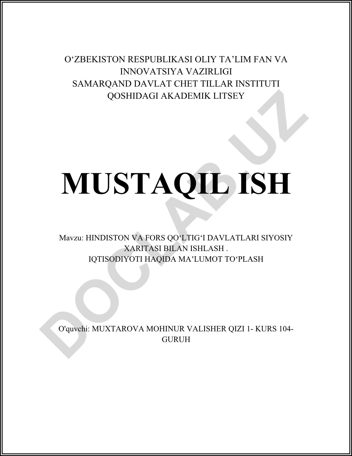 Hindiston va Fors qoʻltigi davlatlari siyosiy xaritasi bilan ishlash va iqtisodiyoti haqida maʼlumot toʻplash
