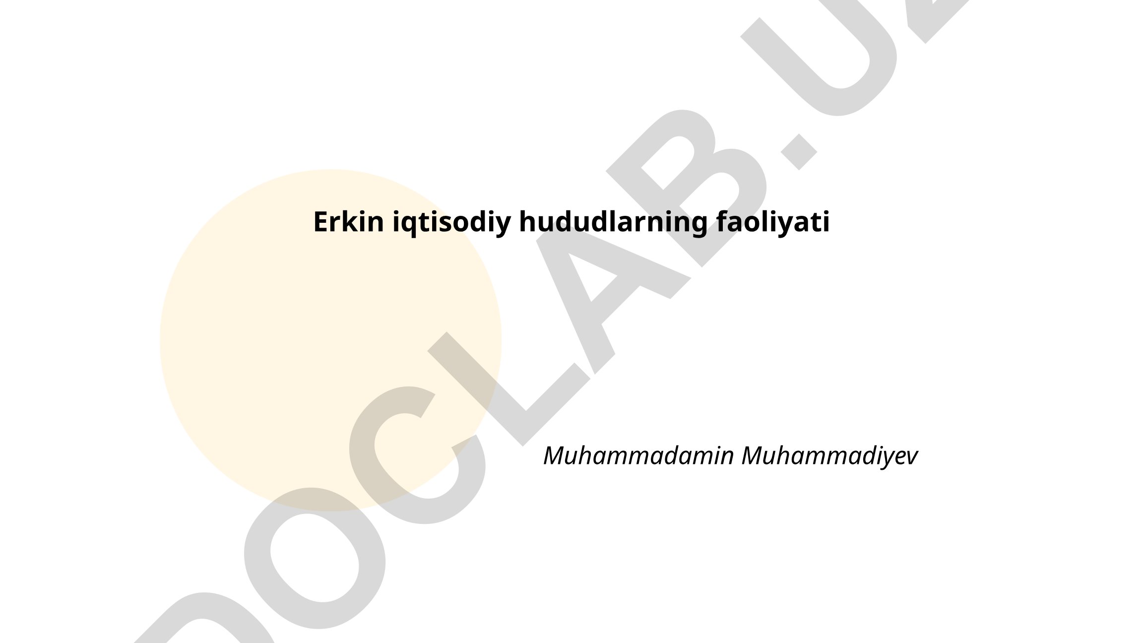 Erkin iqtisodiy hududlarning faoliyati