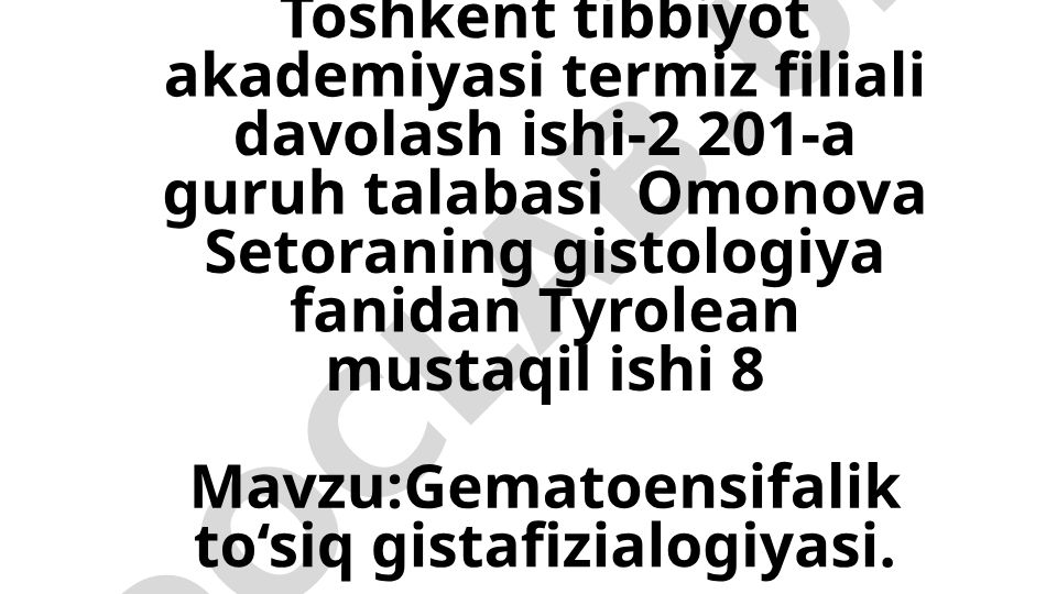 Gematoensifalik to‘siq gistafizialogiyasi
