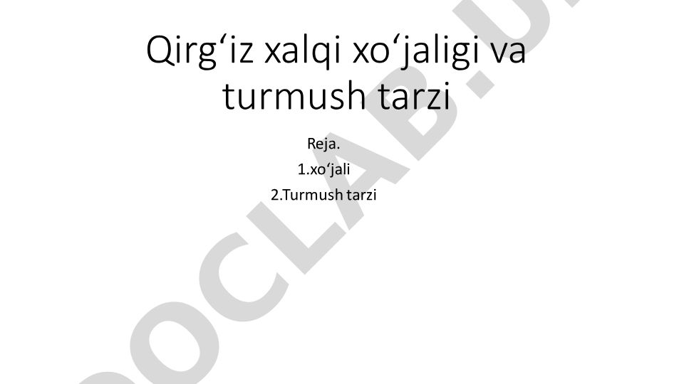 Qirgʻiz xalqi xoʻjaligi va turmush tarzi