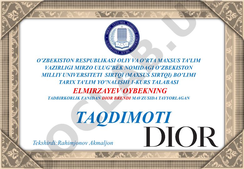 Dior brendi tarixi va haqida ma'lumot
