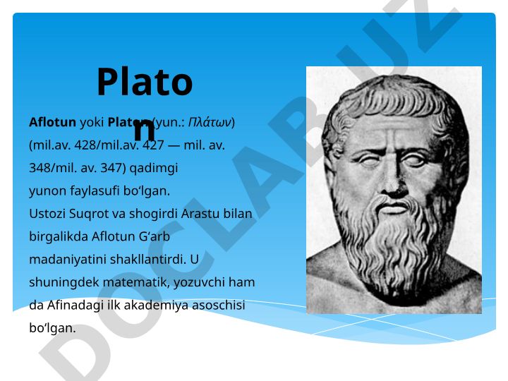 Platon Aflotun hayoti va falsafiy merosi