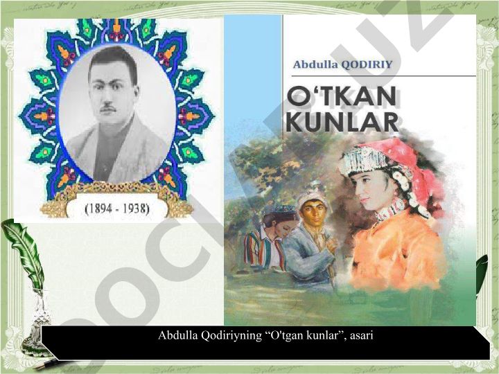 Abdulla Qodiriyning “O‘tgan kunlar” asari haqida taqdimot