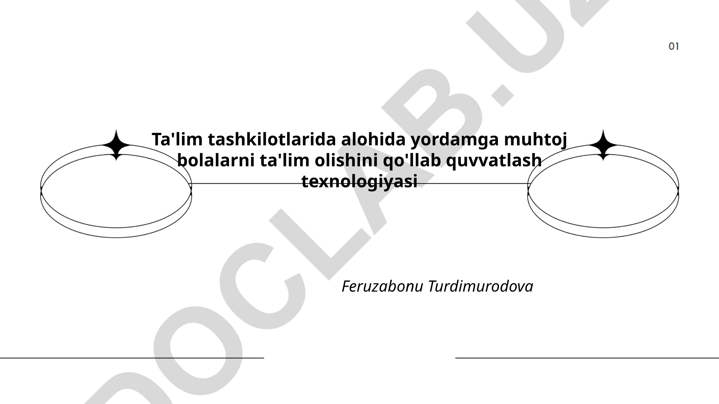 Alohida yordamga muhtoj bolalarni ta'lim olishini qo'llab quvvatlash texnologiyasi