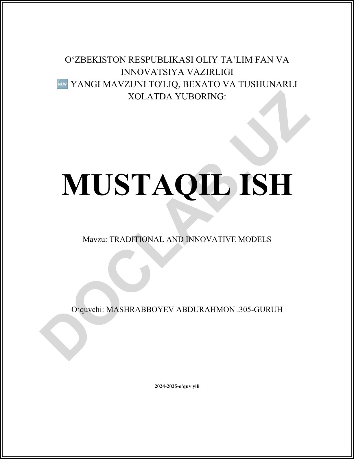 Traditional and Innovative Models