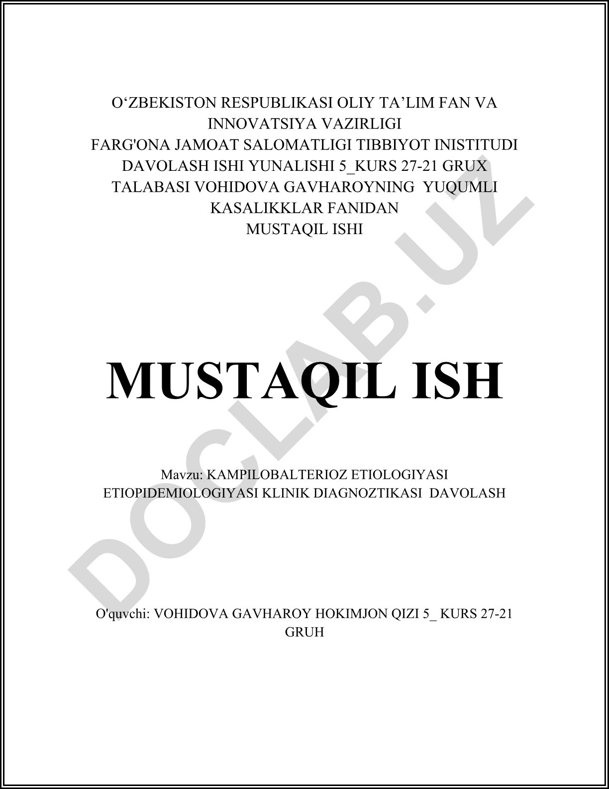 Kampilobakterioz etiologiyasi, epidemiologiyasi, klinik diagnostikasi va davolash