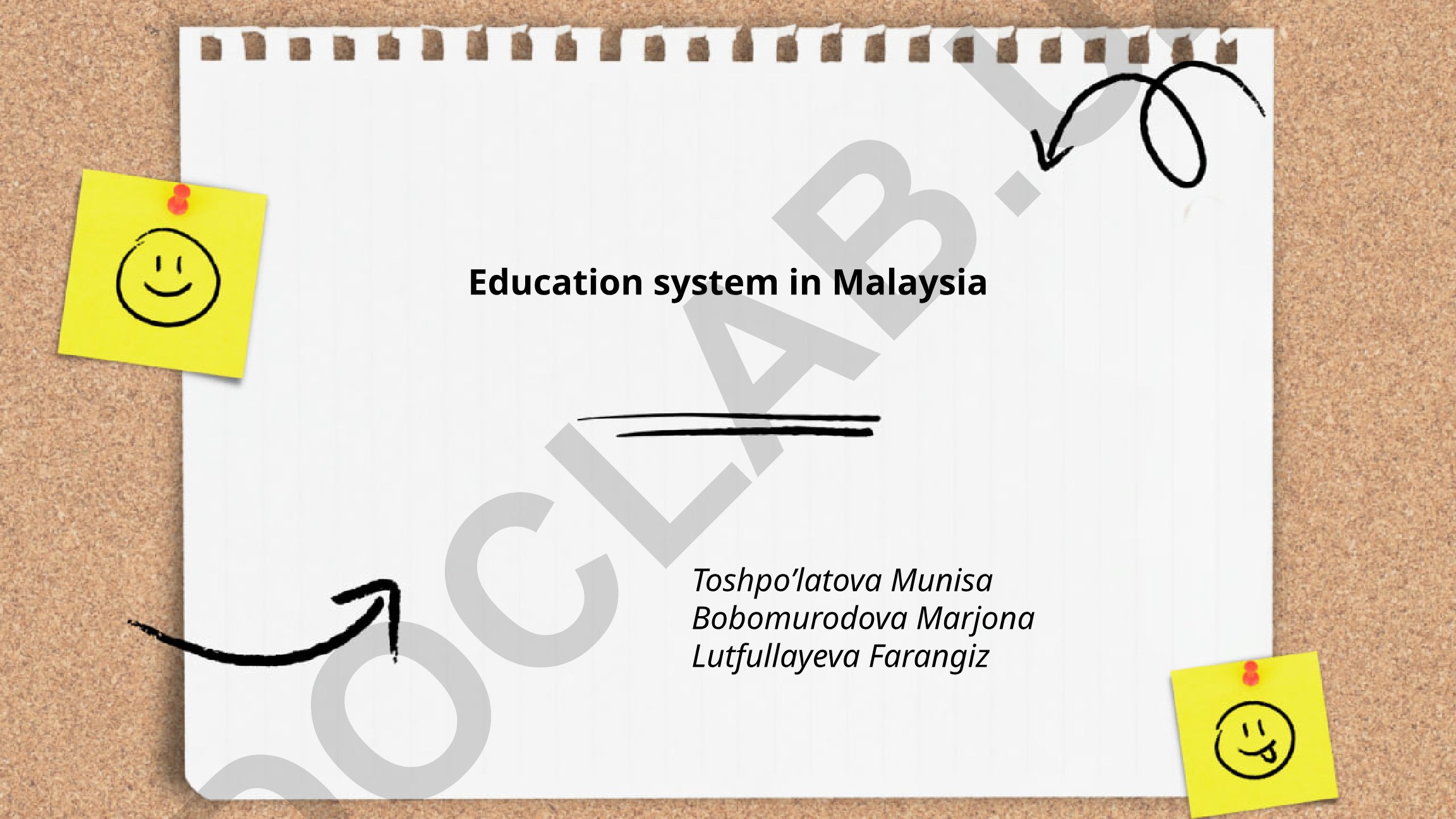 Malaysiya ta'lim tizimi tuzilishi va milliy o'quv dasturi