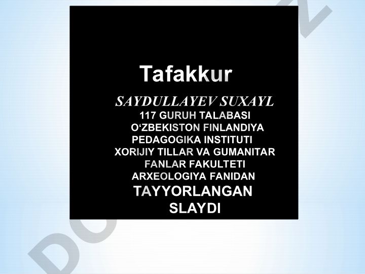 Тафаккур ва унинг нерв-физиологик асоси, операциялари, шакллари, турлари ва сифатлари