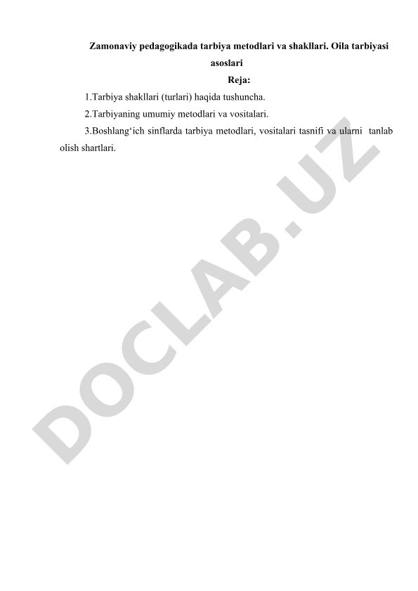 Zamonaviy pedagogikada tarbiya metodlari va shakllari