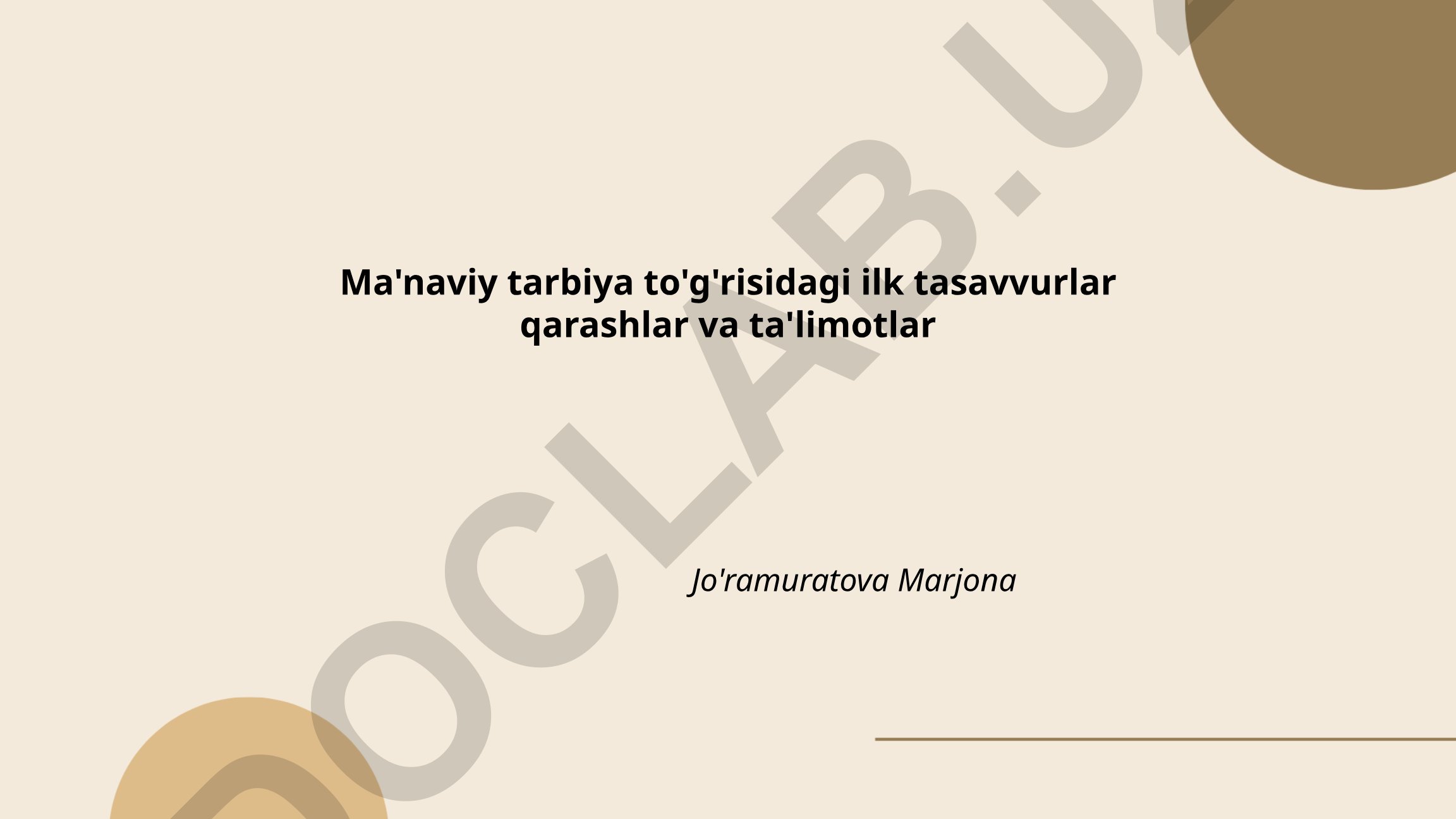 Ma'naviy tarbiya to'g'risidagi ilk tasavvurlar, qarashlar va ta'limotlar