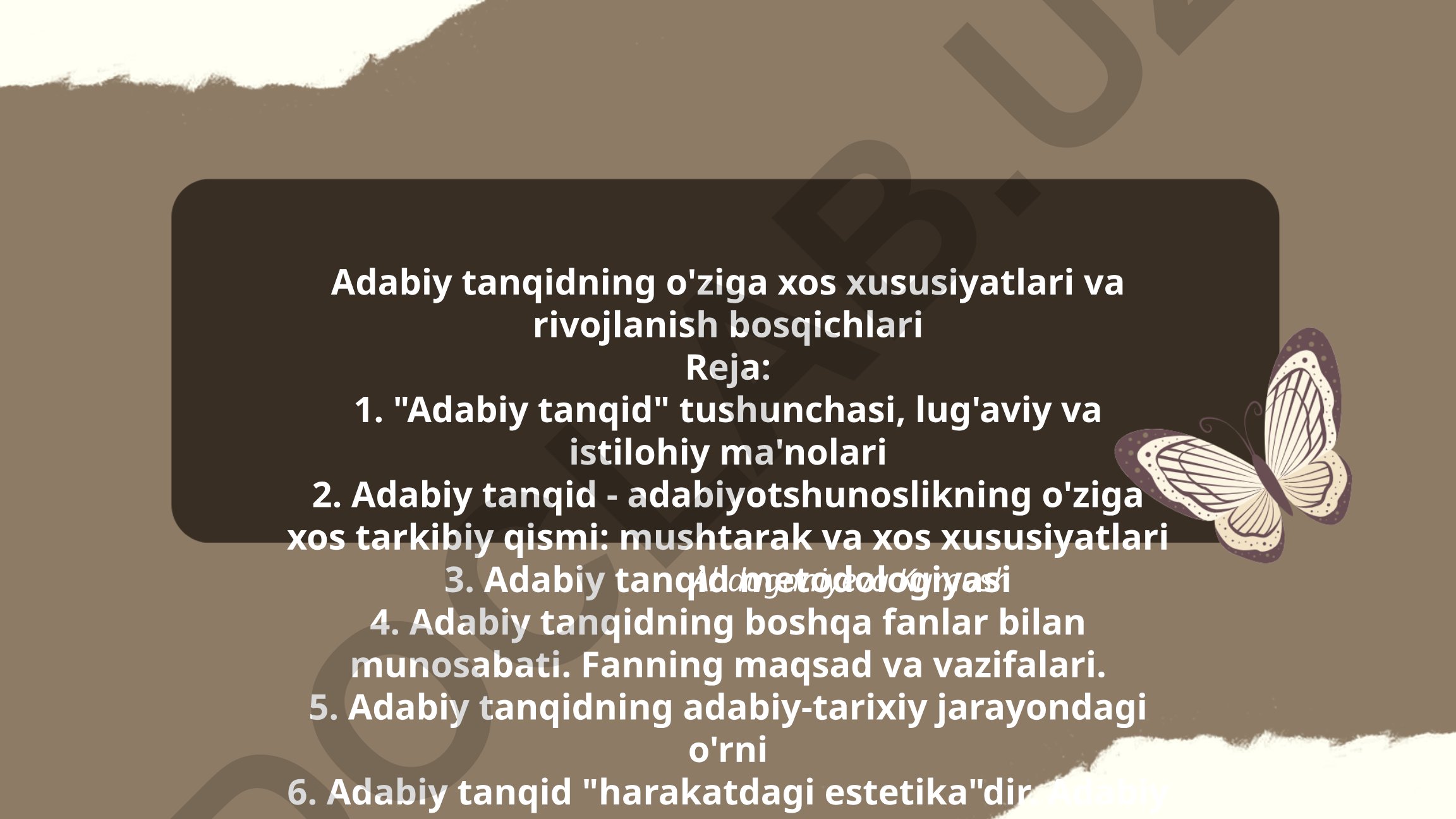 Adabiy tanqidning o'ziga xos xususiyatlari va rivojlanish bosqichlari