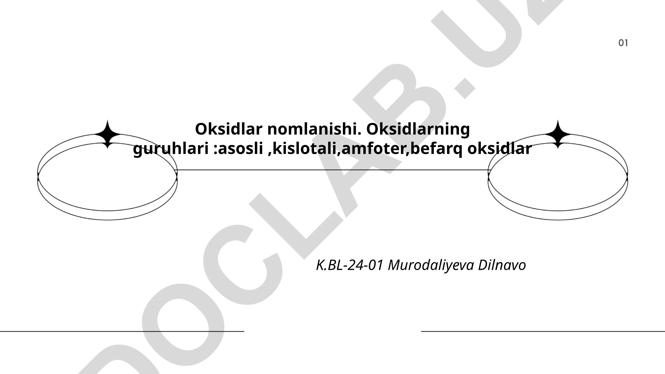 Oksidlar nomlanishi va guruhlari