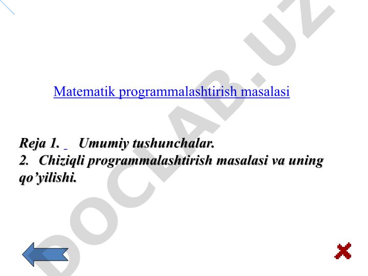 Matematik programmalashtirish masalasi va chiziqli programmalashtirish