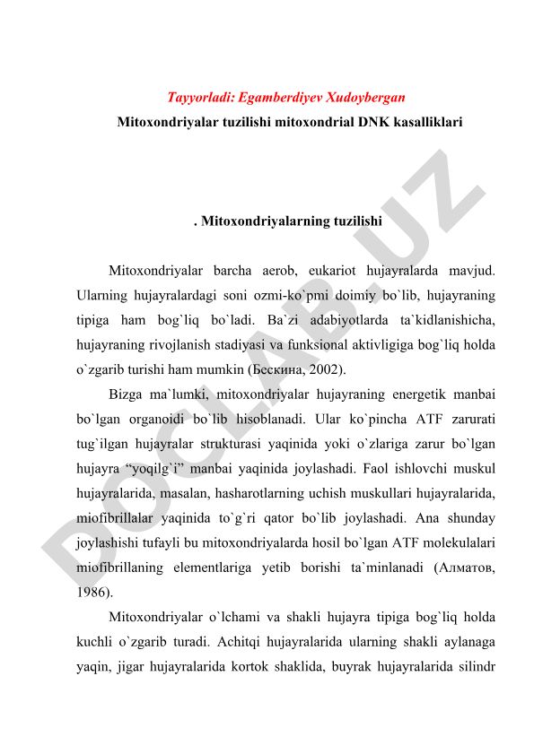 Mitoxondriyalar tuzilishi va mitoxondrial DNK kasalliklari