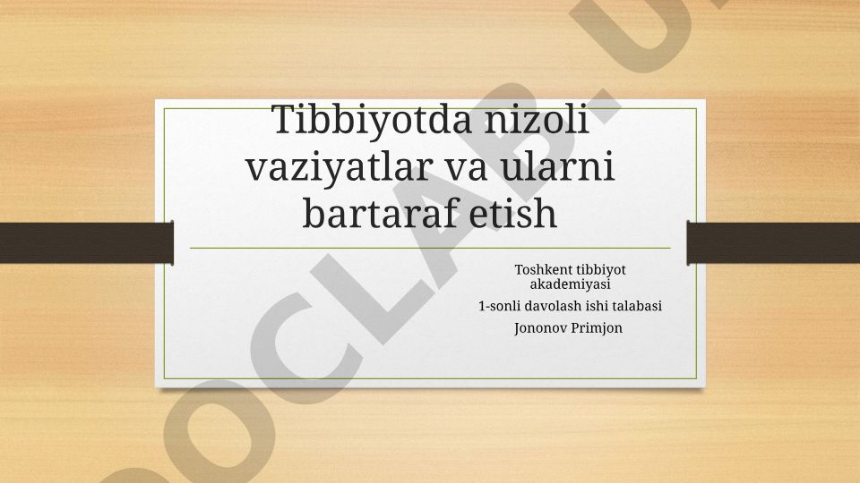 Tibbiyotda nizoli vaziyatlar va ularni bartaraf etish