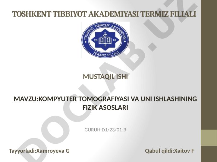 Kompyuter tomografiyasi va uni ishlashining fizik asoslari
