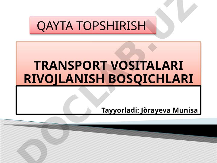 Transport vositalari rivojlanish bosqichlari