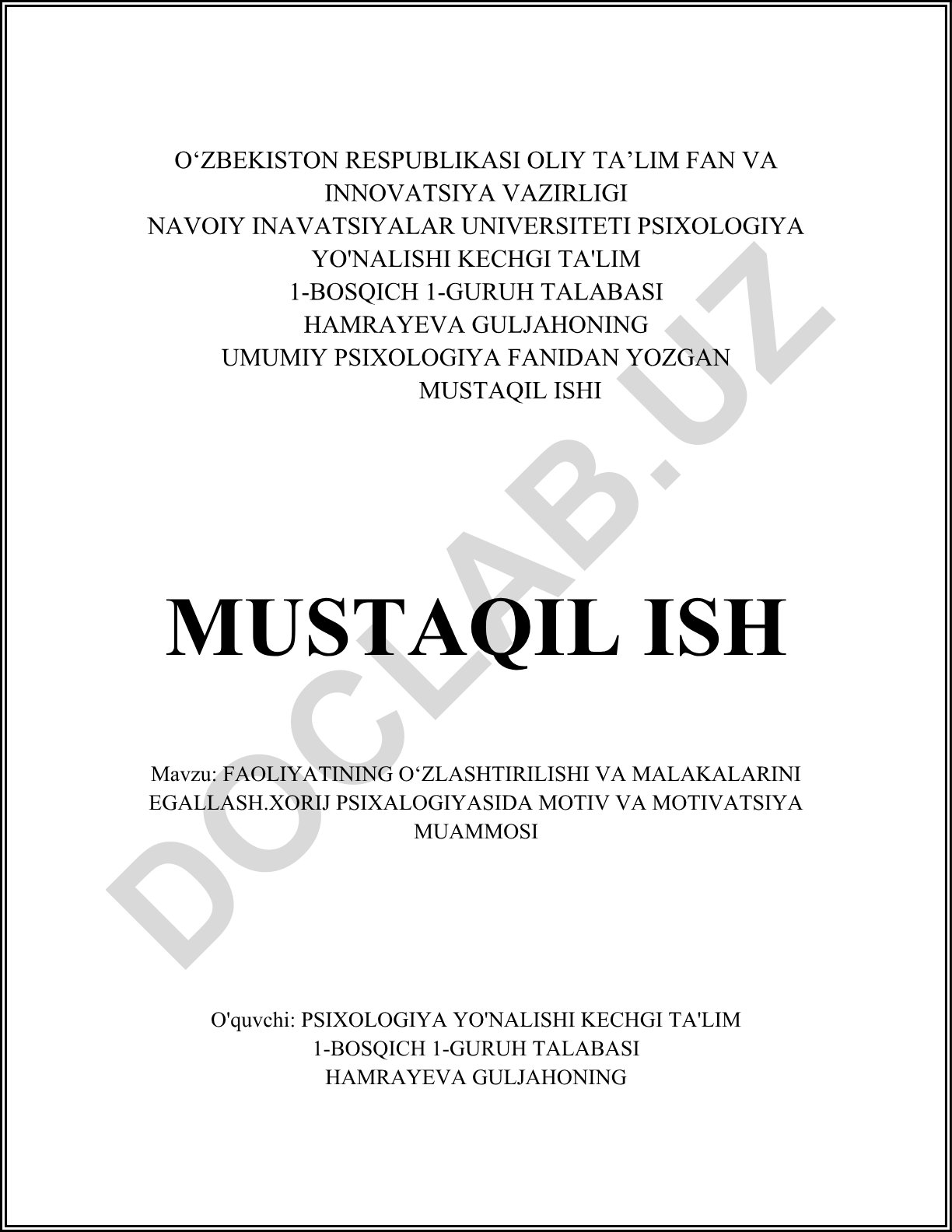 Faoliyatning o‘zlashtirilishi va malakalarni egallash: xorij psixologiyasida motiv va motivatsiya muammosi