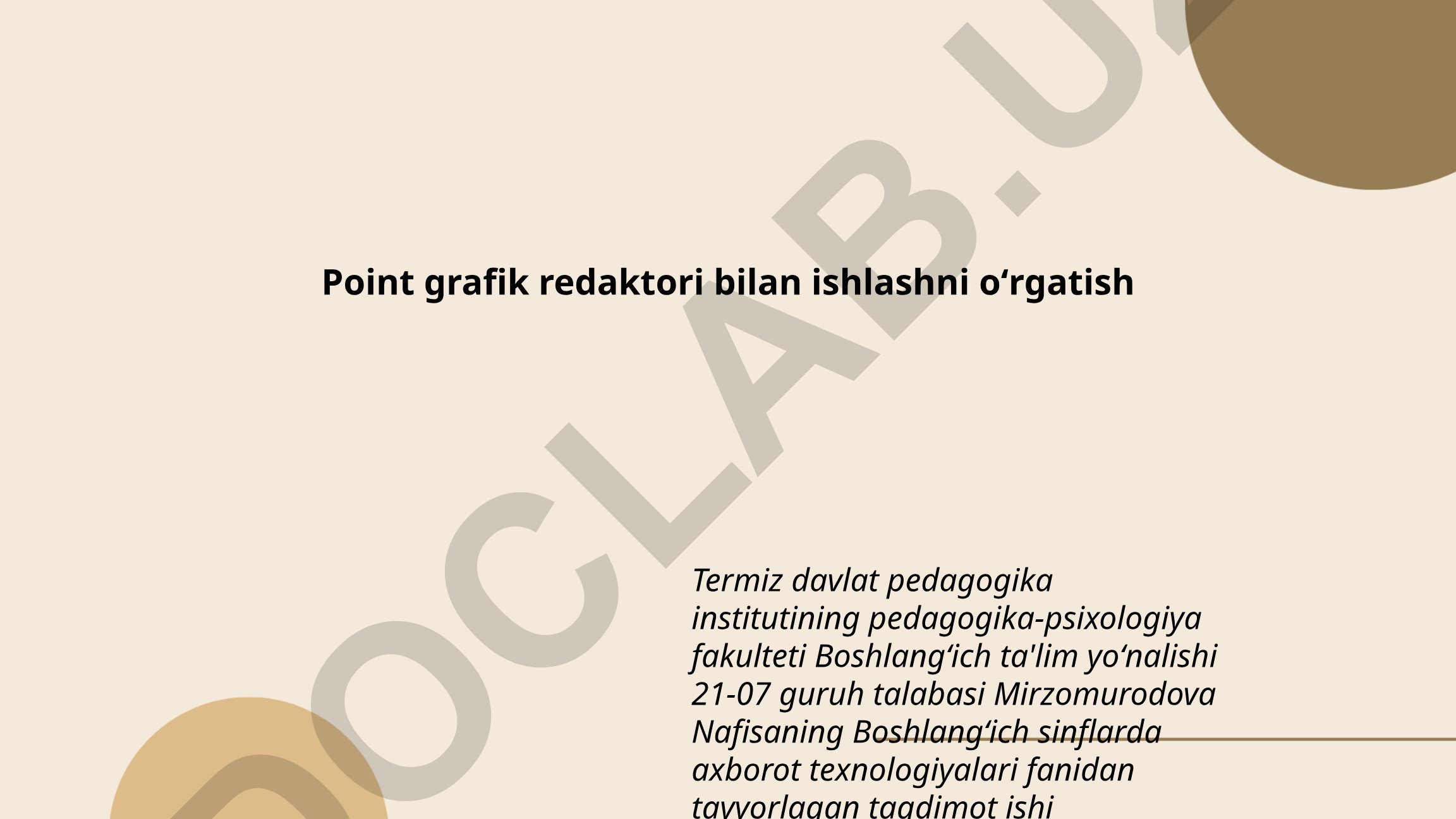 Point grafik redaktori bilan ishlashni o'rgatish