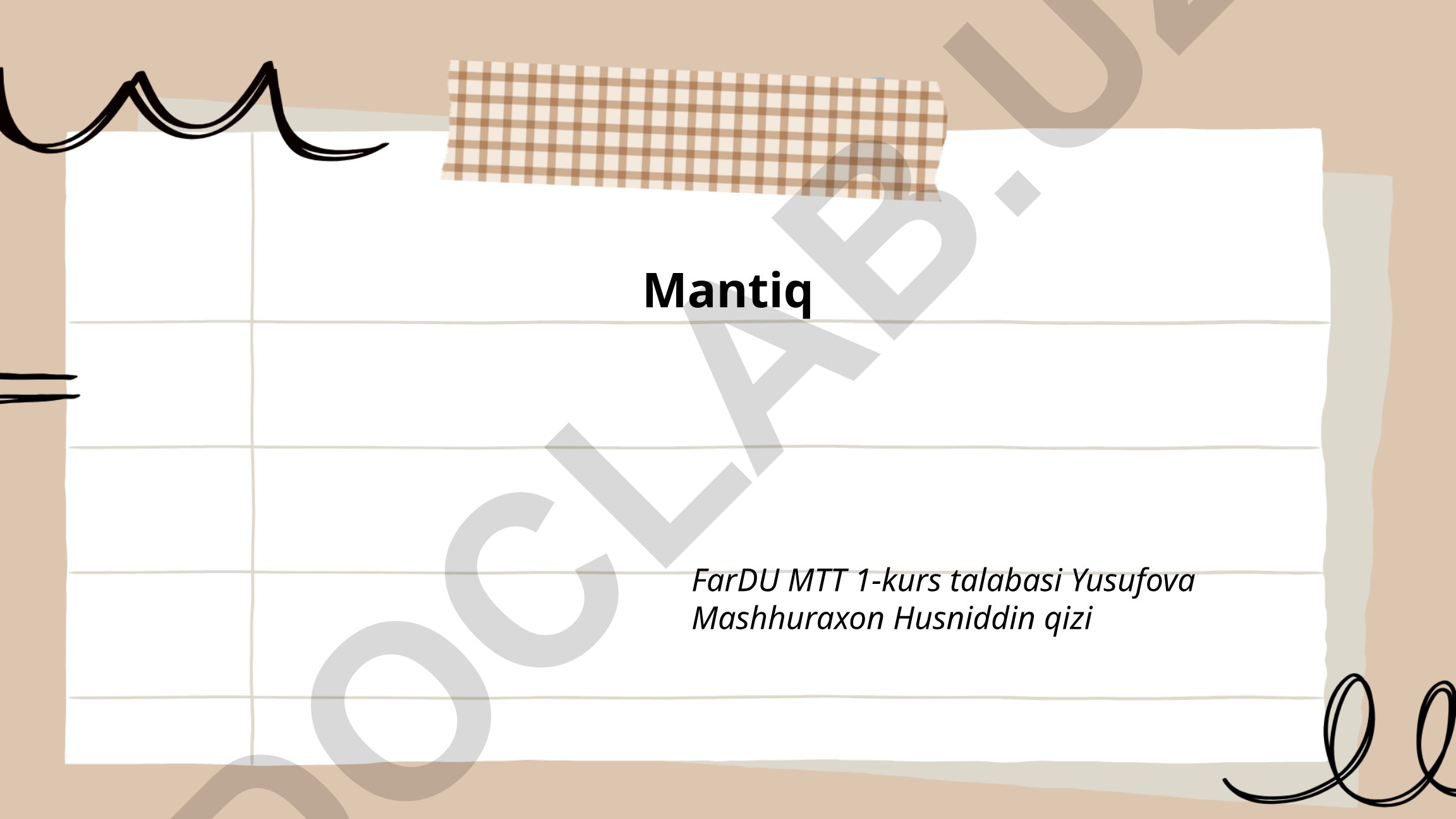 Mantiqiy tafakkur va formal mantiq