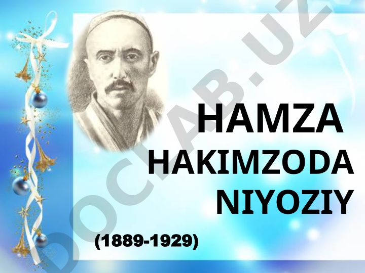 Hamza Hakimzoda Niyoziy hayoti va ma'rifatchilik faoliyati