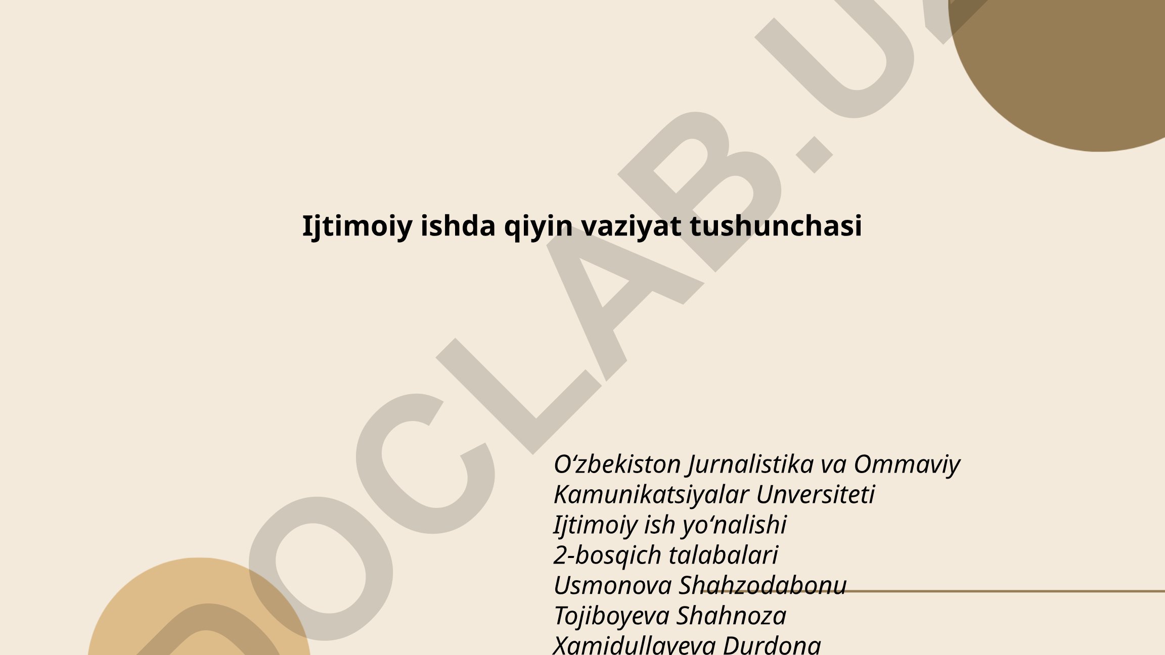 Ijtimoiy ishda qiyin vaziyat tushunchasi