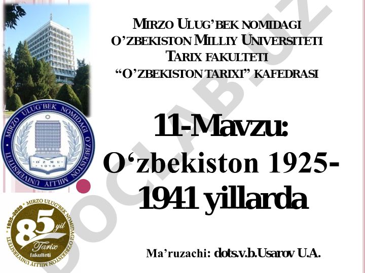 O‘zbekiston 1925-1941 yillarda sovet hokimiyati siyosati va oqibatlari
