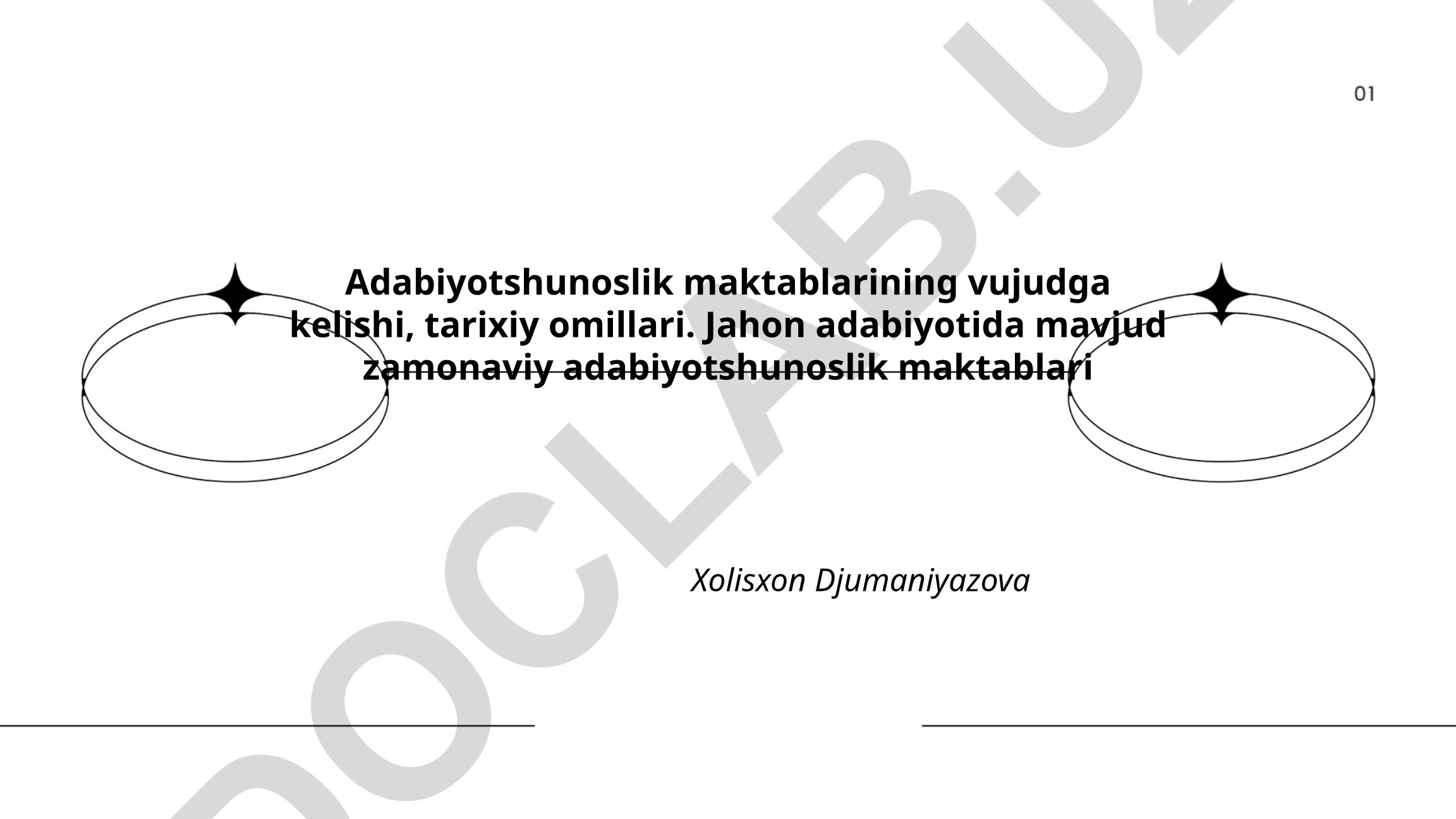 Adabiyotshunoslik maktablarining vujudga kelishi va tarixiy omillari
