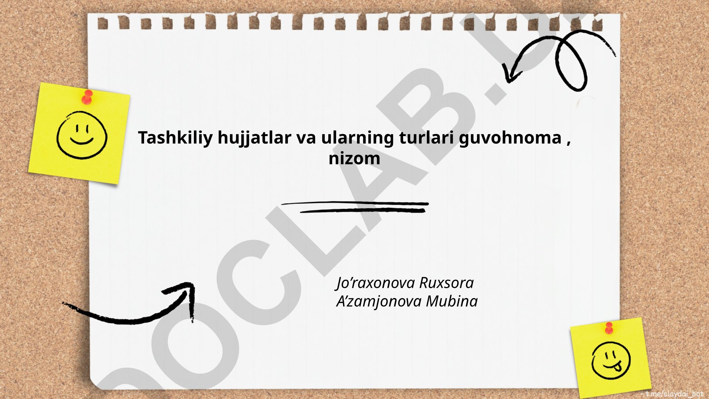 Tashkiliy hujjatlar va ularning turlari