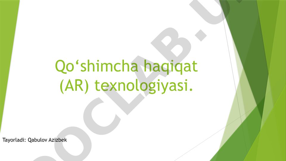 Kengaytirilgan reallik (AR) texnologiyasi