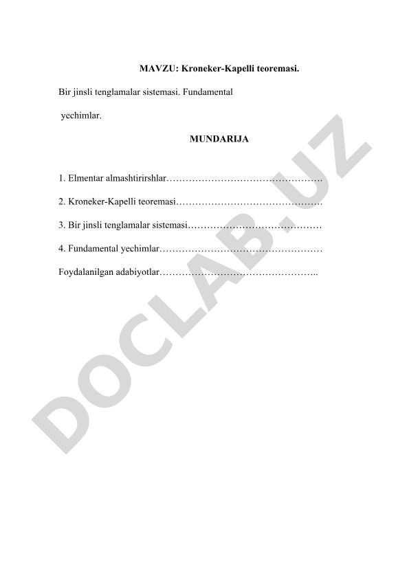 Kroneker-Kapelli teoremasi. Bir jinsli tenglamalar sistemasi. Fundamental yechimlar