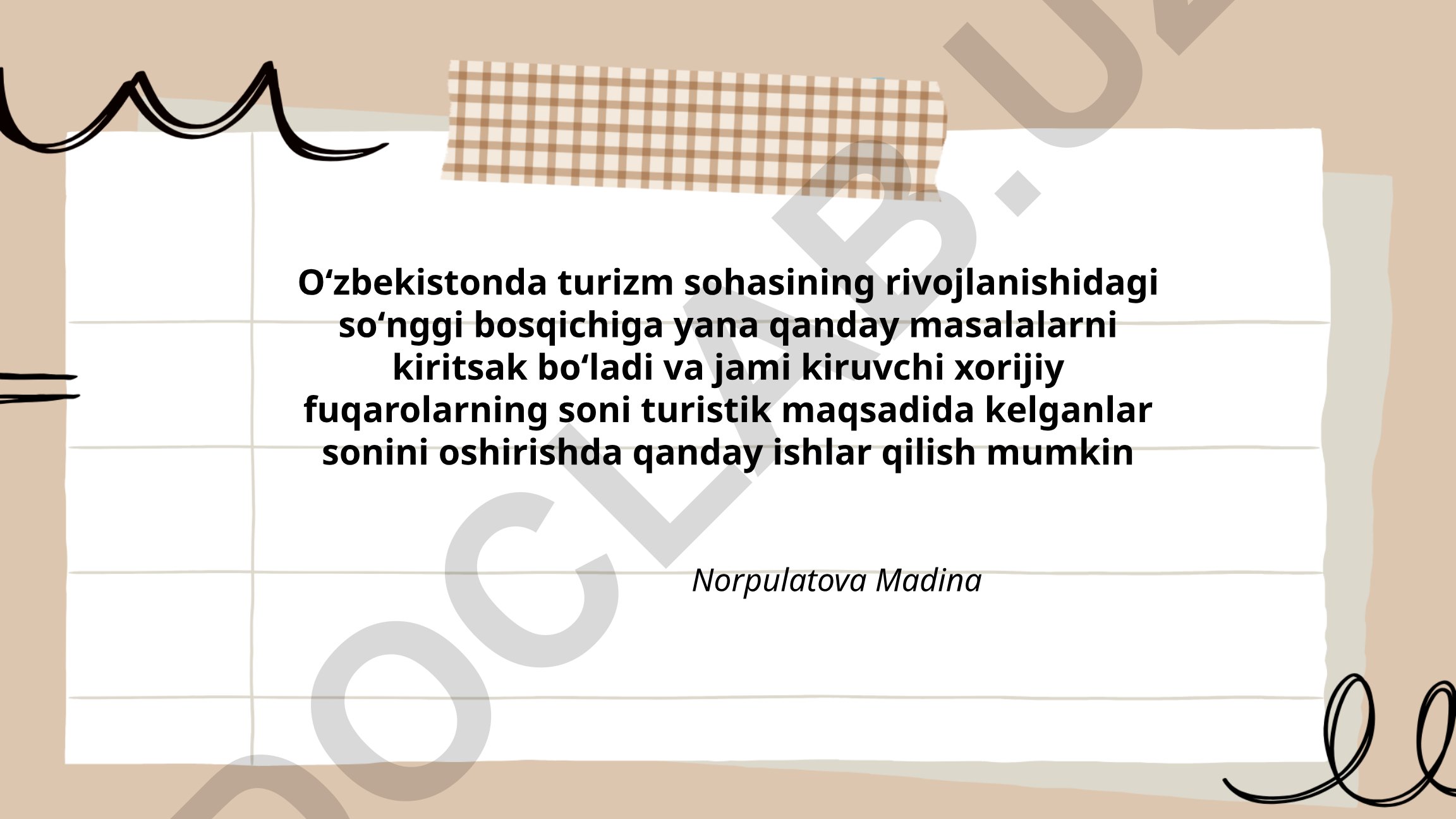 O'zbekistonda turizm sohasining rivojlanishi va xorijiy turistlar sonini oshirish