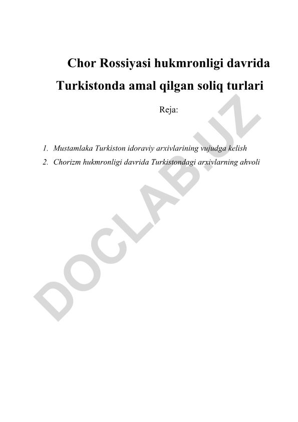 Chor Rossiyasi hukmronligi davrida Turkistonda amal qilgan soliq turlari