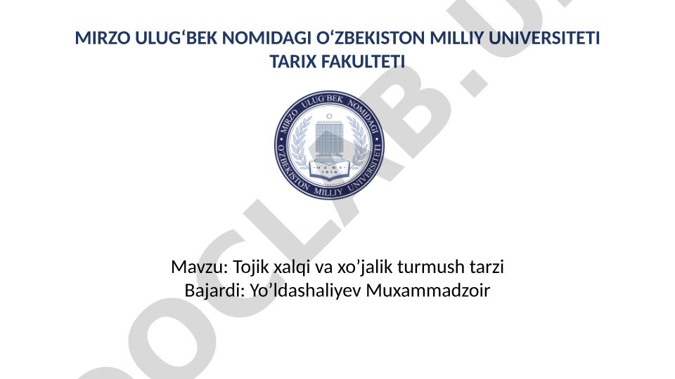 Tojik xalqi va xo'jalik turmush tarzi