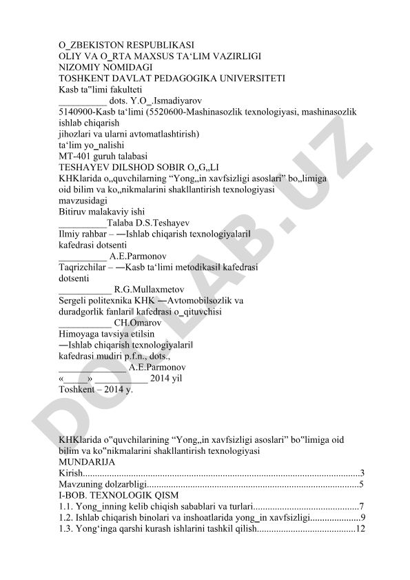 KHKlarida o'quvchilarning Yong'in xavfsizligi asoslari bo'limiga oid bilim va ko'nikmalarini shakllantirish texnologiyasi