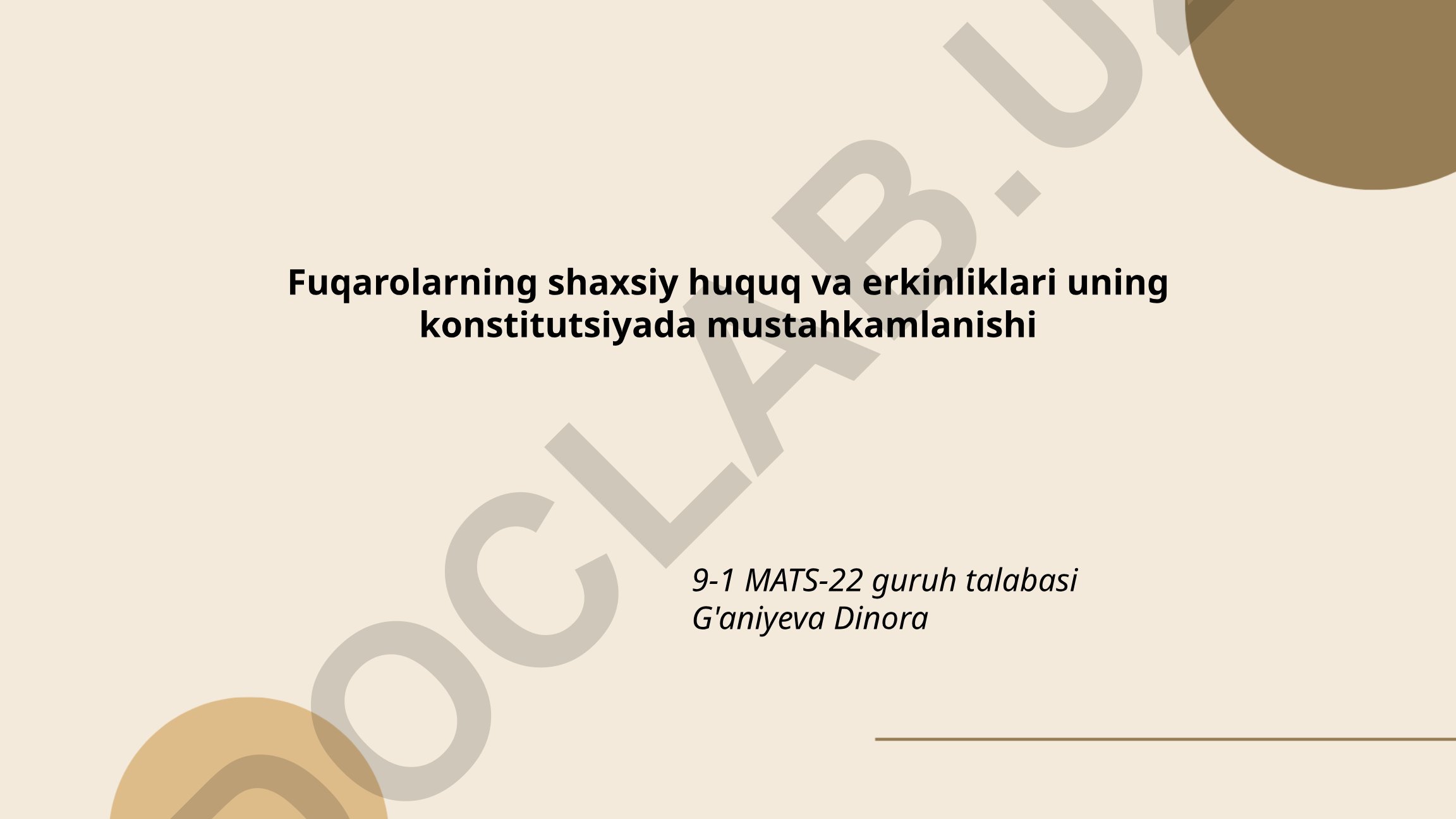 Fuqarolarning shaxsiy huquq va erkinliklarining konstitutsiyaviy kafolatlari