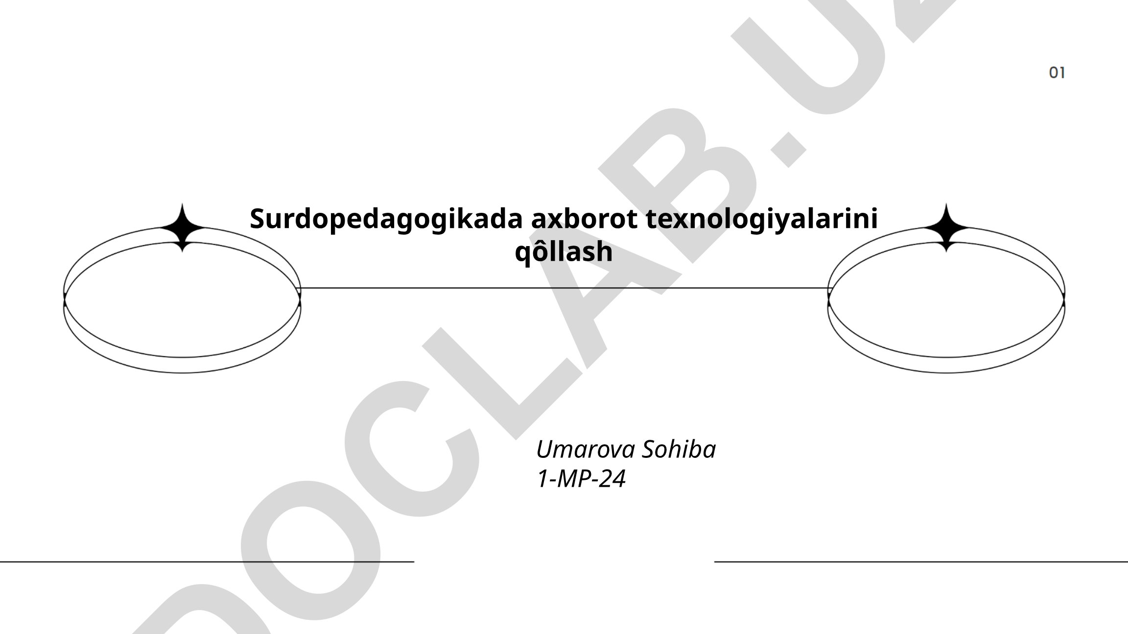 Surdopedagogikada axborot texnologiyalarini qo'llash