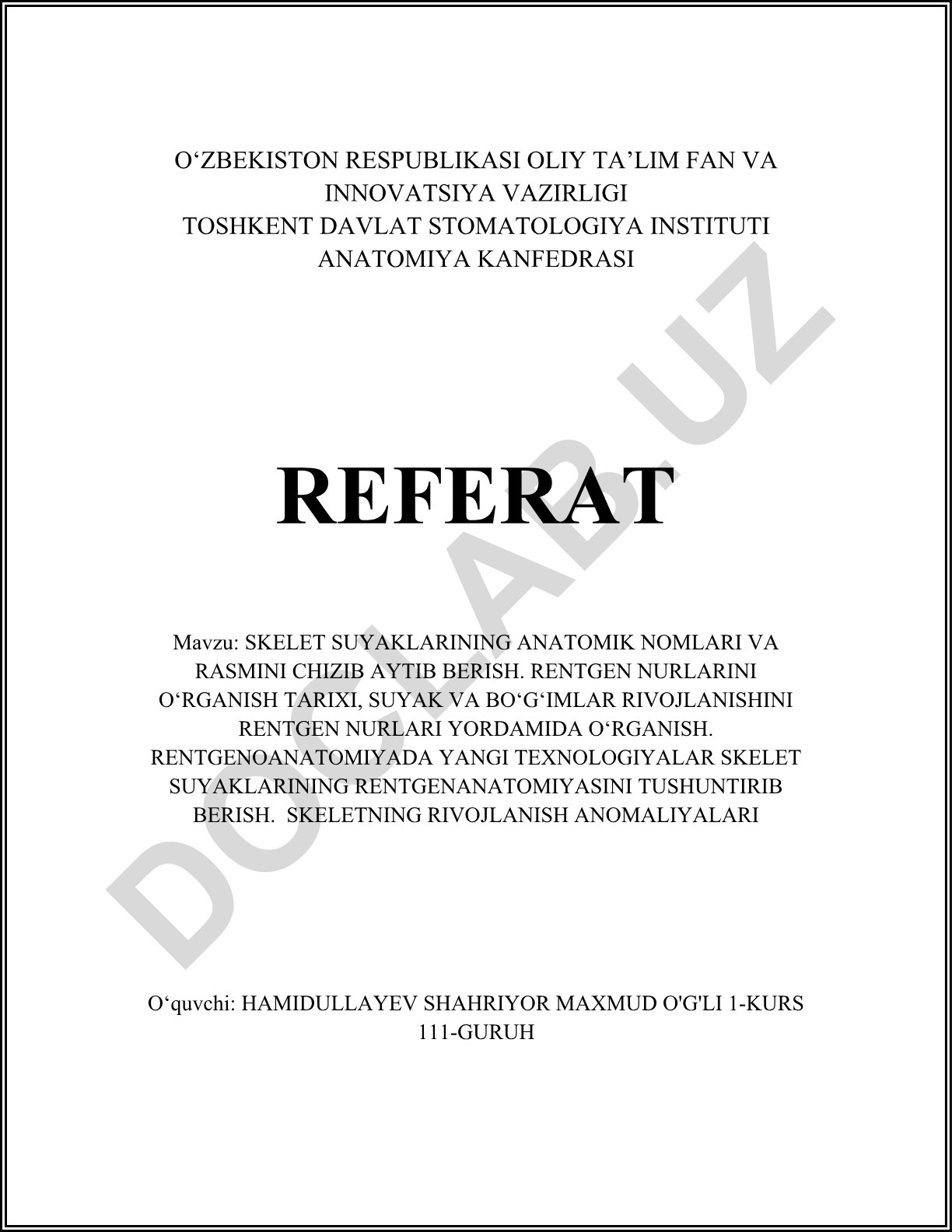 Skelet suyaklarining anatomik nomlari va rentgenanatomiyasi