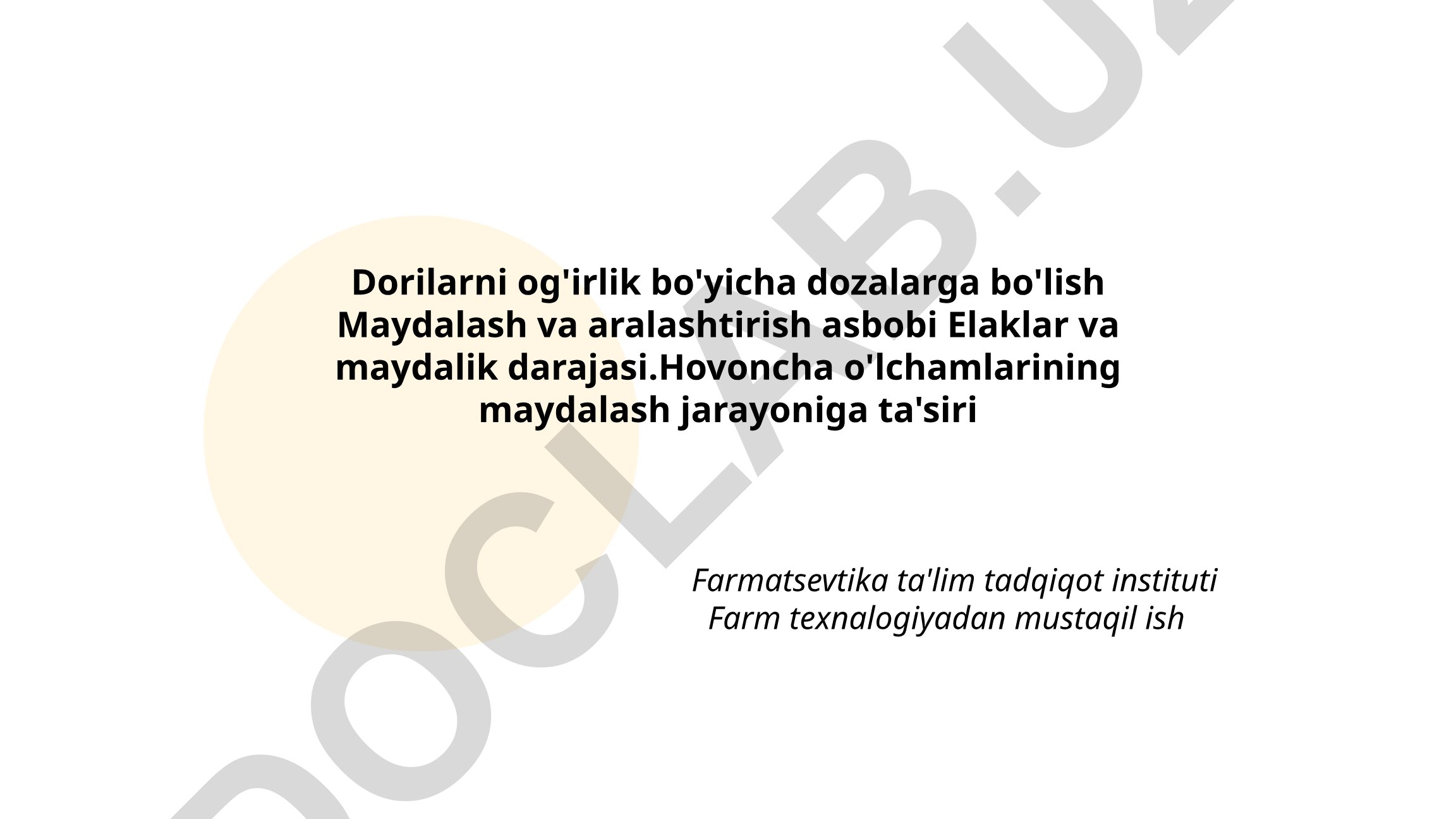 Dorilarni og'irlik bo'yicha dozalarga bo'lish va maydalash jarayonlari