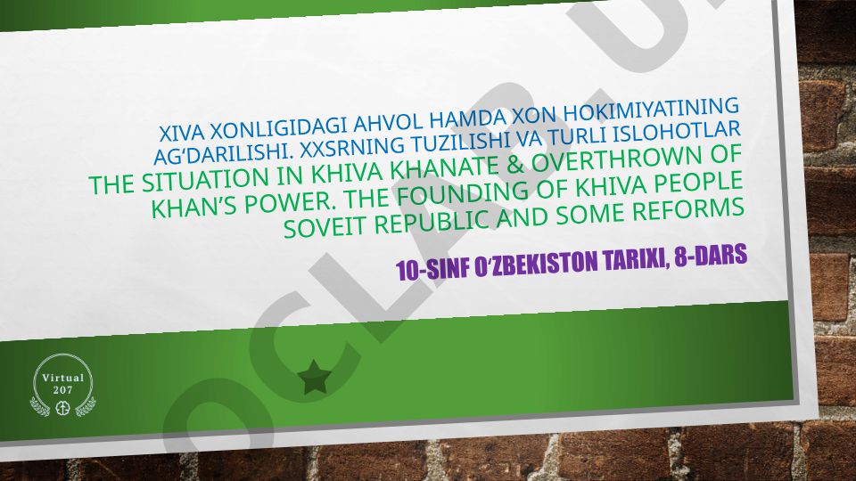 Xiva xonligidagi ahvol va xon hokimiyatining ag'darilishi