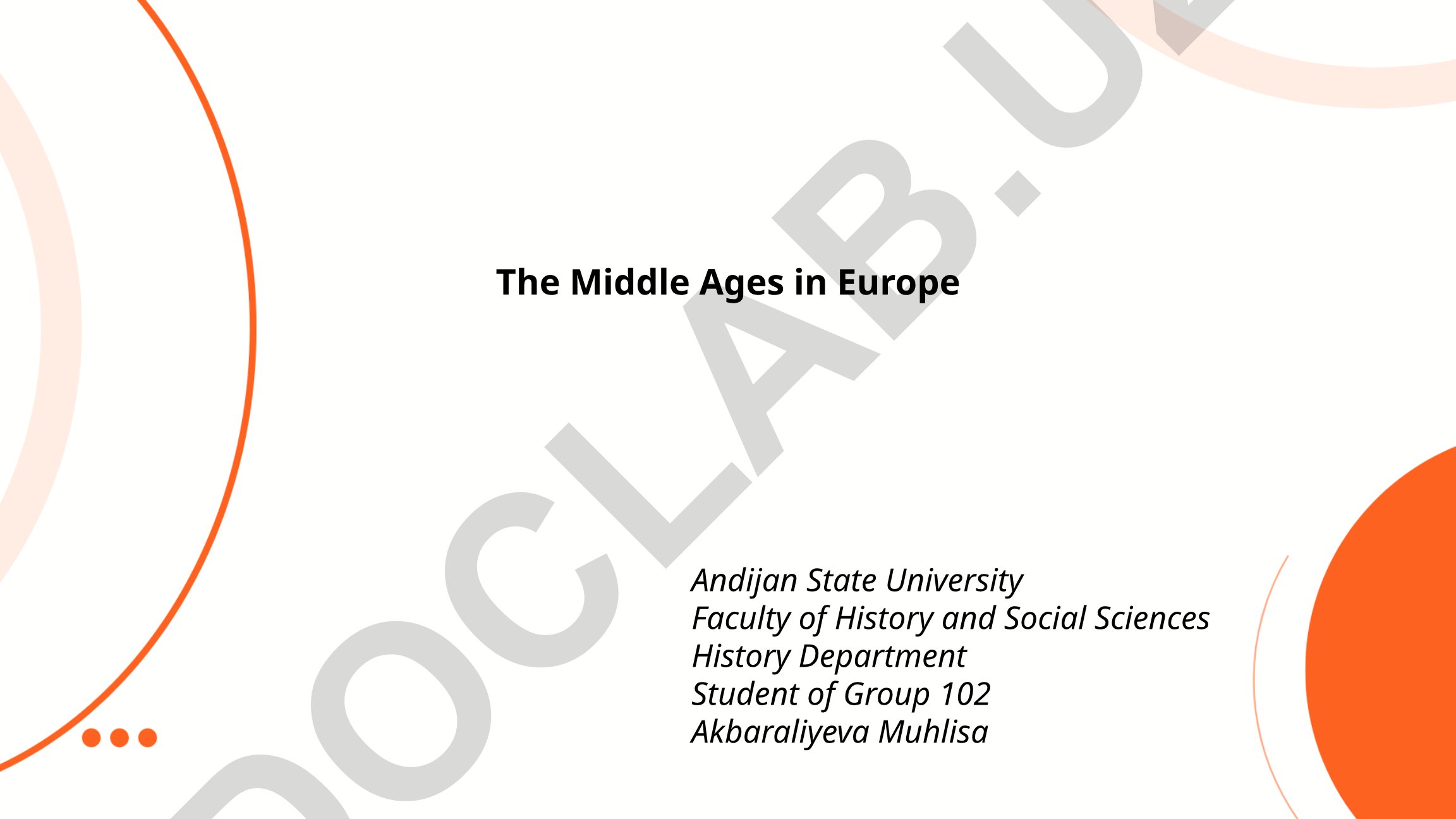 The Middle Ages in Europe