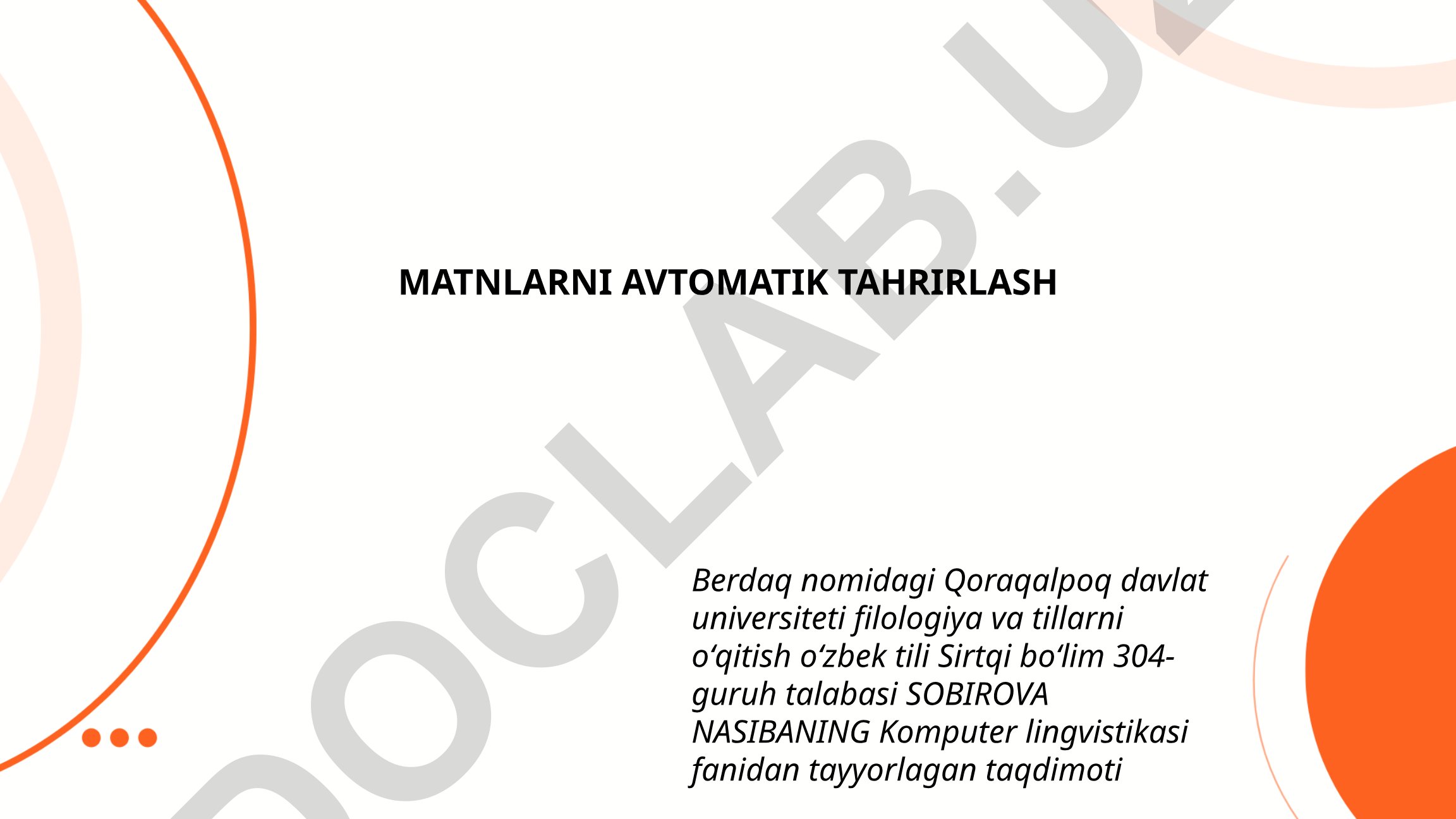 Matnlarni avtomatik tahrirlash