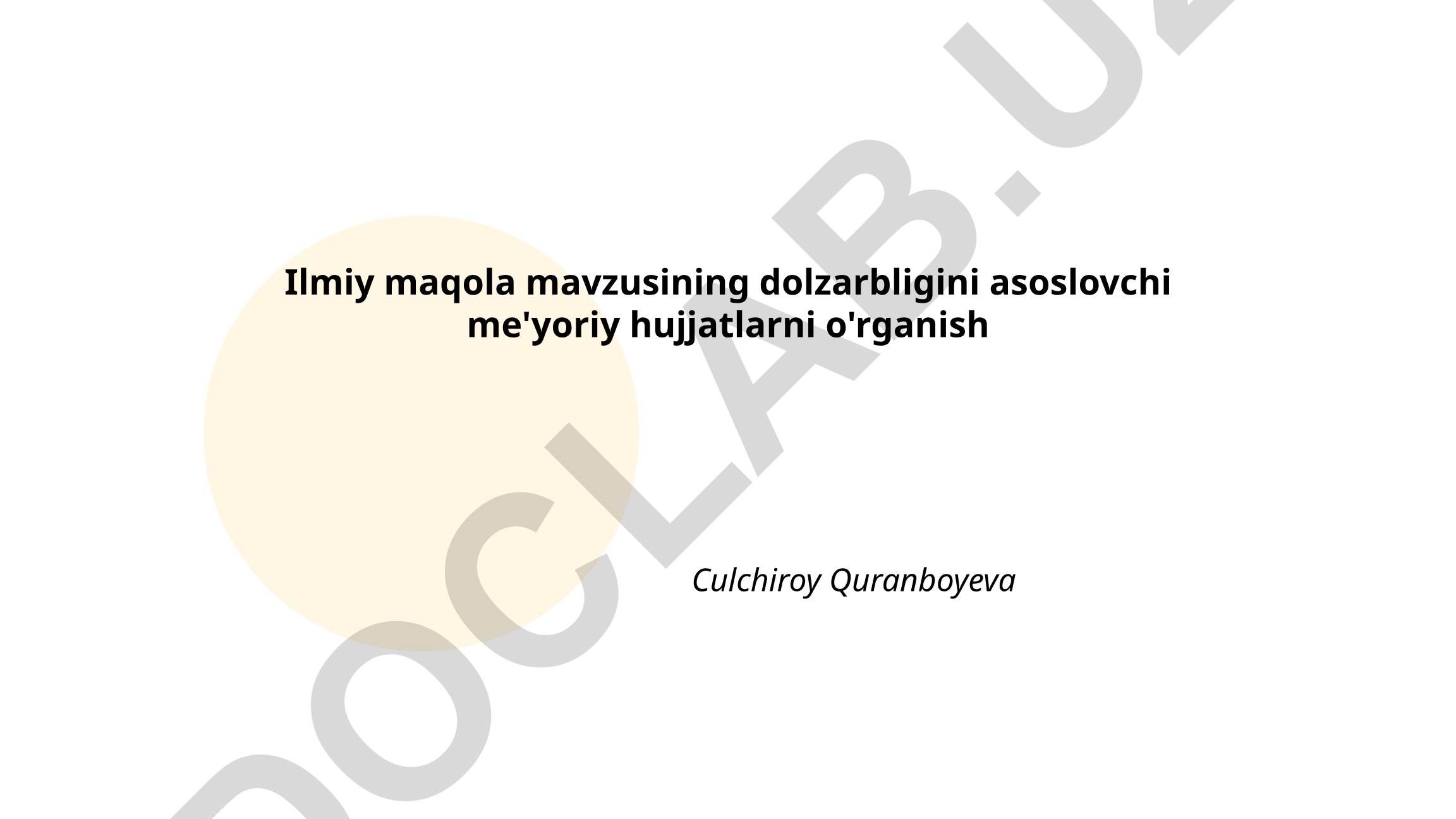 Ilmiy maqola mavzusining dolzarbligini asoslovchi me'yoriy hujjatlarni o'rganish