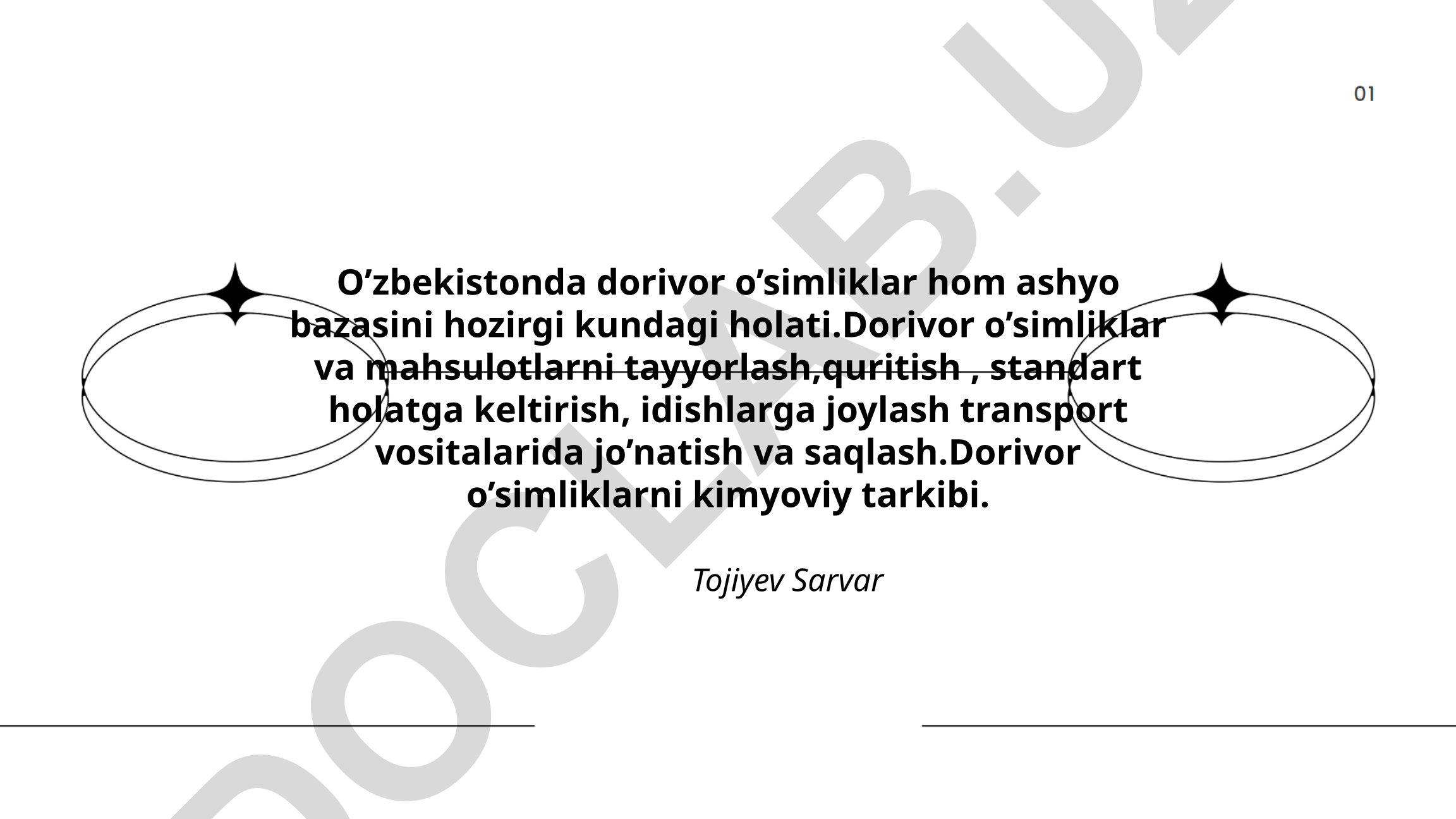 O'zbekistonda dorivor o'simliklar hom ashyo bazasining hozirgi holati