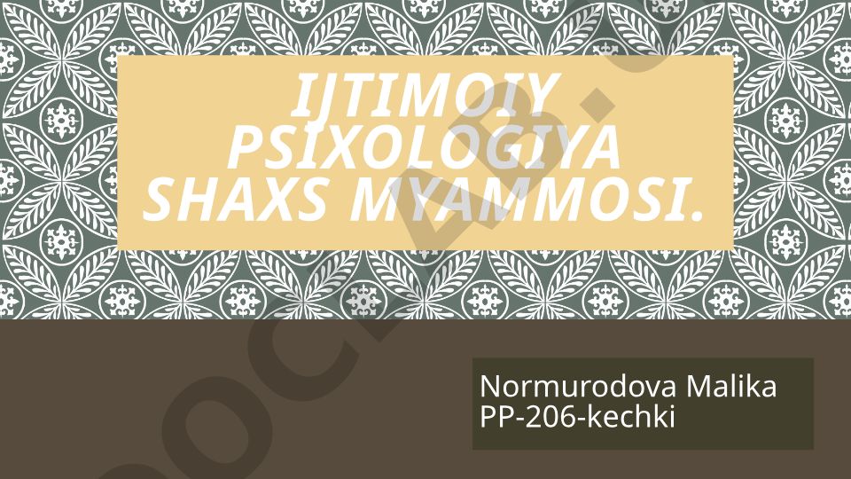 Ijtimoiy psixologiyada shaxs muammosi