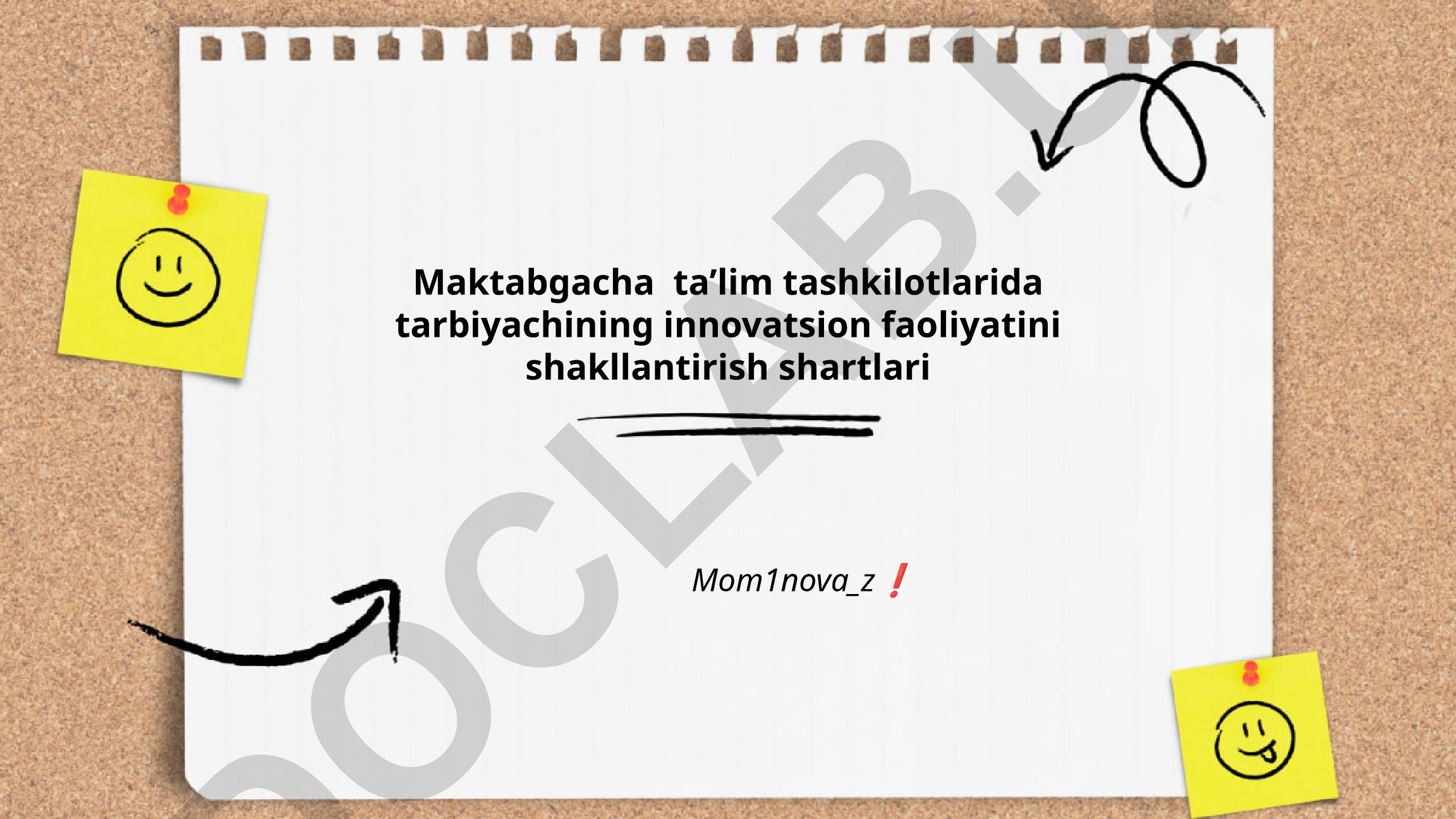 Maktabgacha ta'lim tashkilotlarida tarbiyachining innovatsion faoliyatini shakllantirish shartlari