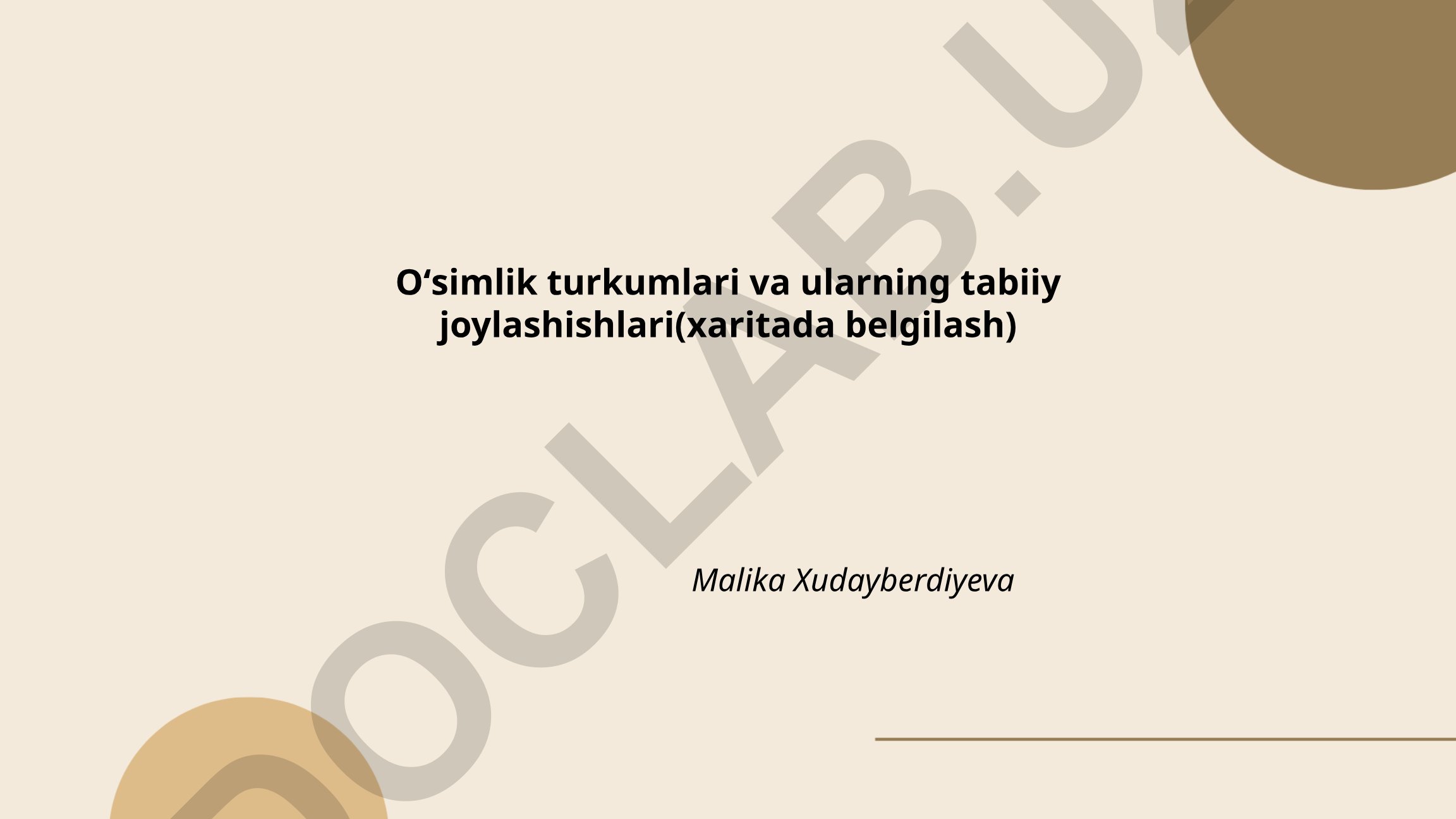 Oʻsimlik turkumlari va ularning tabiiy joylashishlari