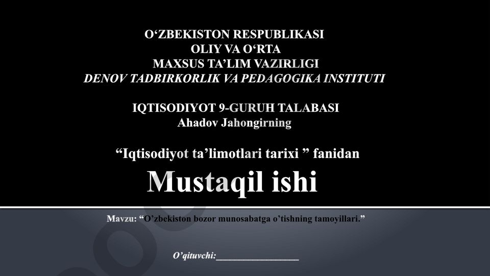 O'zbekiston bozor munosabatga o'tishning tamoyillari