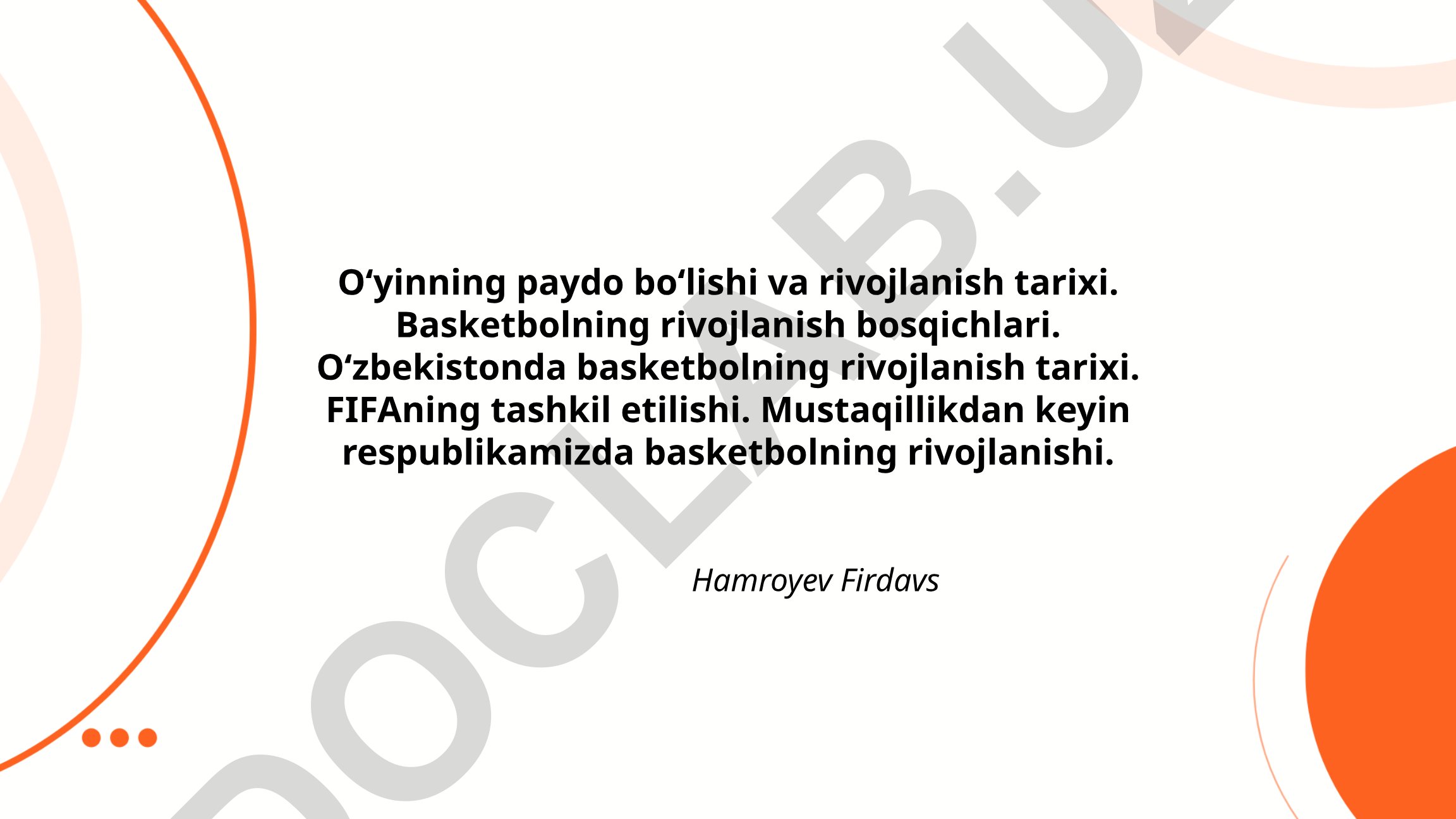 Oʻyinlarning paydo boʻlishi va rivojlanishi, basketbol tarixi